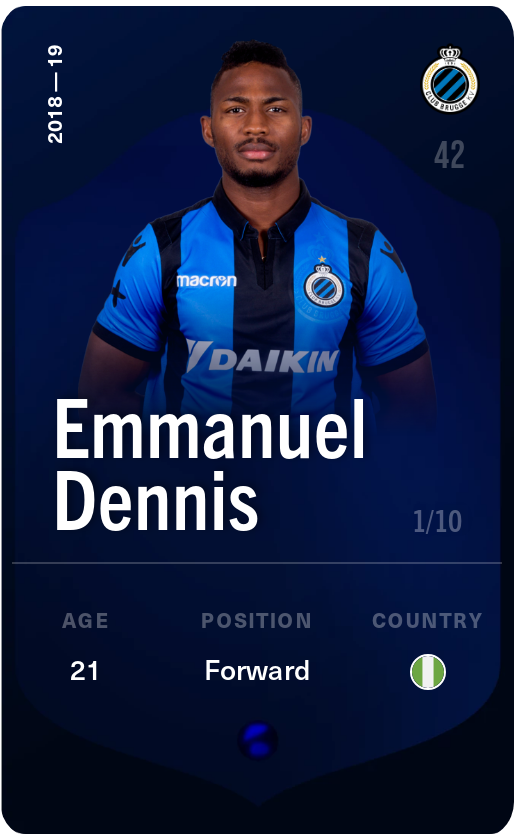 Sorare - Sorare Official - Emmanuel Dennis 2018-19 • Super Rare 1/10 - NFT # 107395070125889023373466974229881810106981778923359177344220758617338808015383