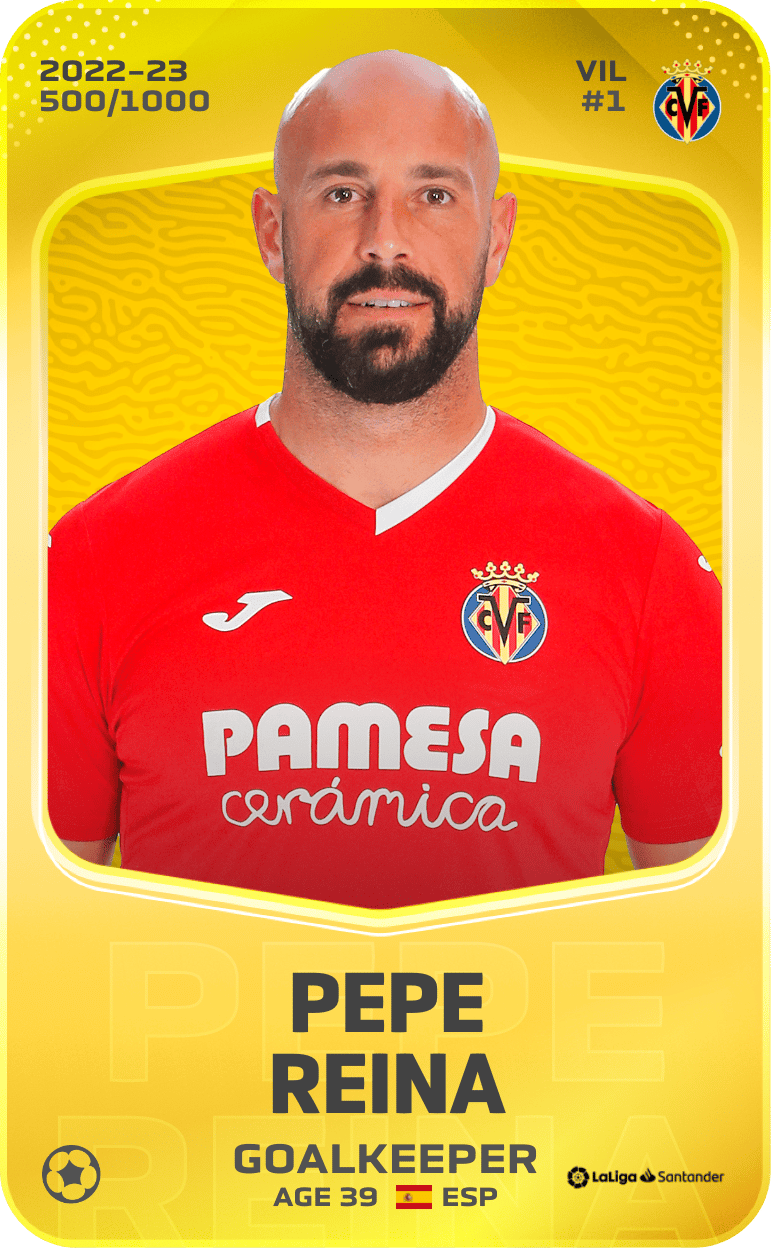 Pepe Reina 2022-23 • Limited 500/1000
