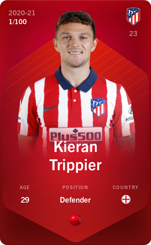 Sorare - Sorare Official - Kieran Trippier 2020-21 • Rare 1/100 - NFT # 99580043508507178720027741340971649250511485207862439807043687453993480259468