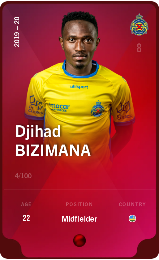 Sorare - Sorare Official - Djihad Bizimana 2019-20 • Rare 4/100 - NFT # 21112472988946095962000406141160420751598081035533133442654335495619215453133