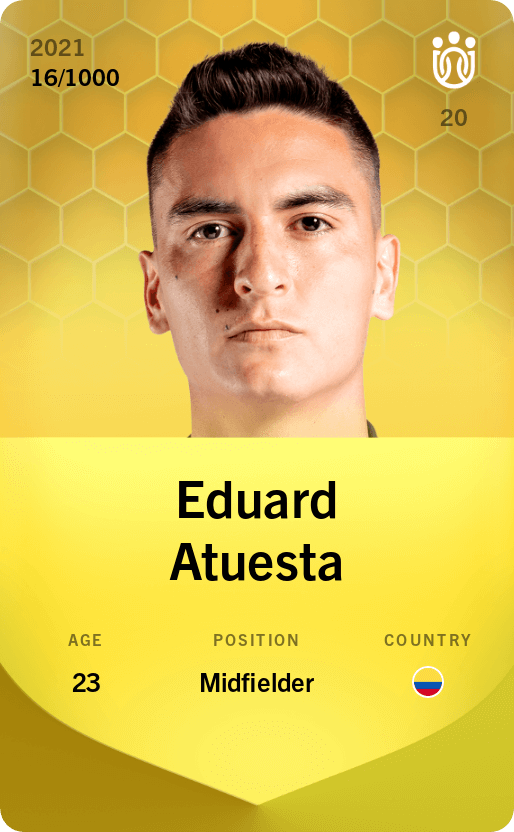 Eduard Atuesta 2021-22 • Limited 16/1000