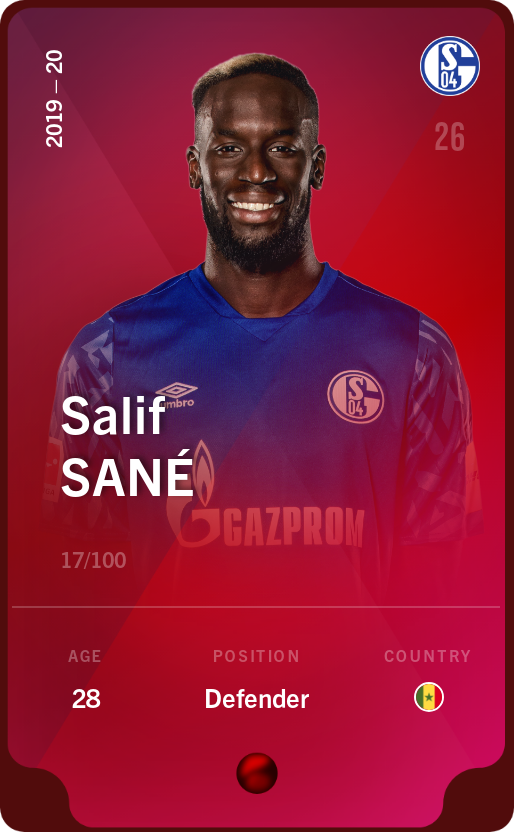 Sorare - Sorare Official - Salif Sané 2019-20 • Rare 17/100 - NFT # 76972682013120708633915436363428389360142456141026301410595825554790160991078
