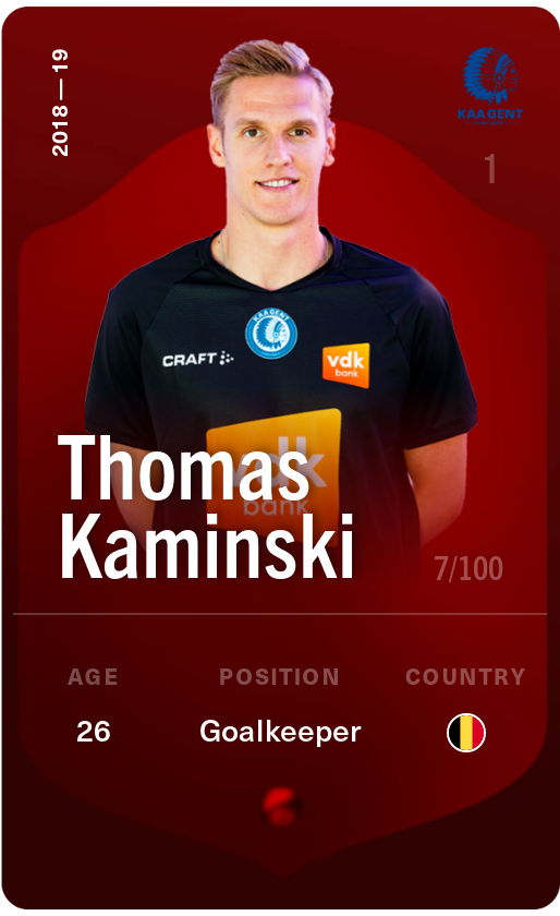 Sorare - Sorare Official - Thomas Kaminski 2018-19 • Rare 7/100 - NFT # 47872642456377697846965126476458023590245560757438278526941225426374935185182