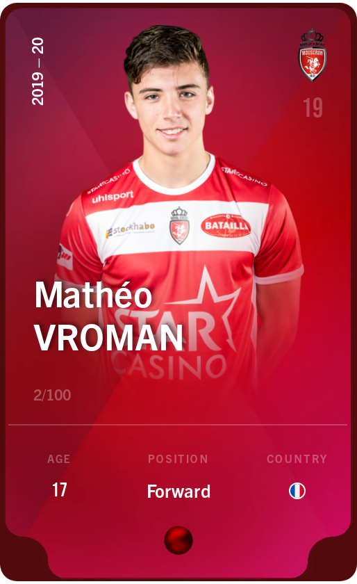 Sorare - Sorare Official - Mathéo Vroman 2019-20 • Rare 2/100 - NFT # 39199948430435769427939336146670301295247858160637457840570274215076340494172