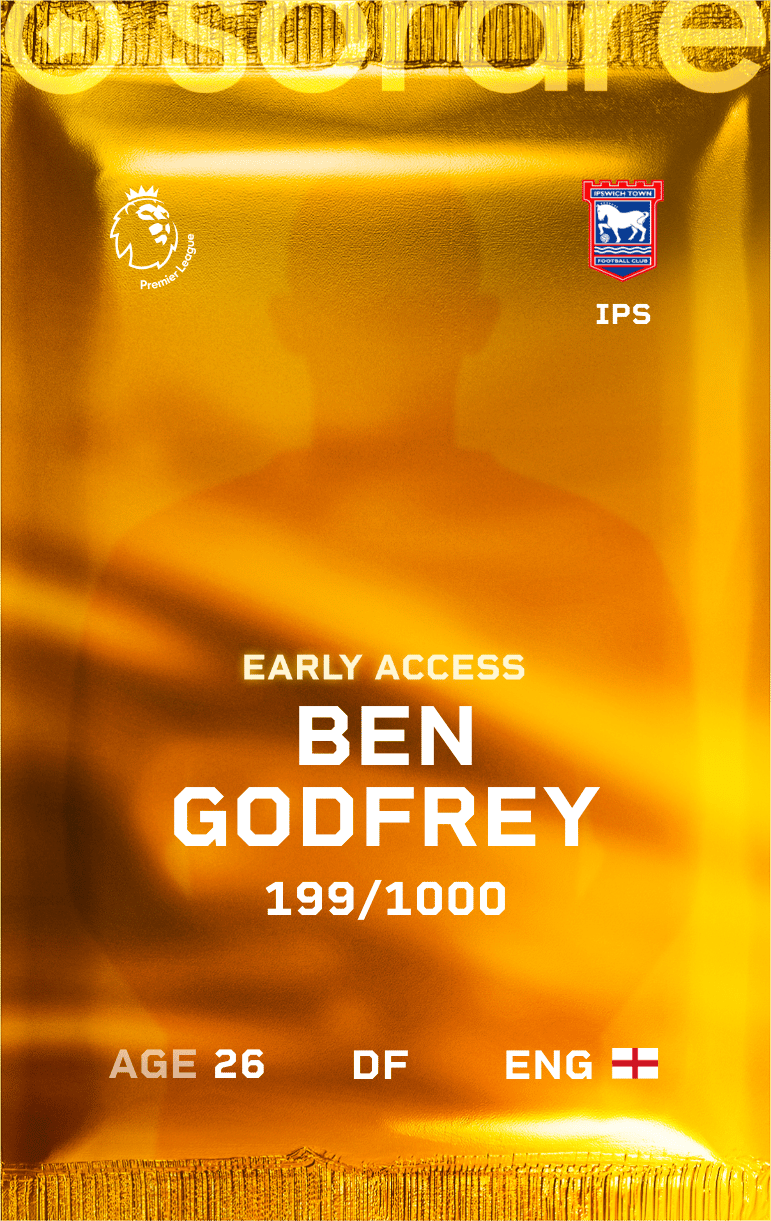 Ben Godfrey 2024-25 • Limited 199/1000