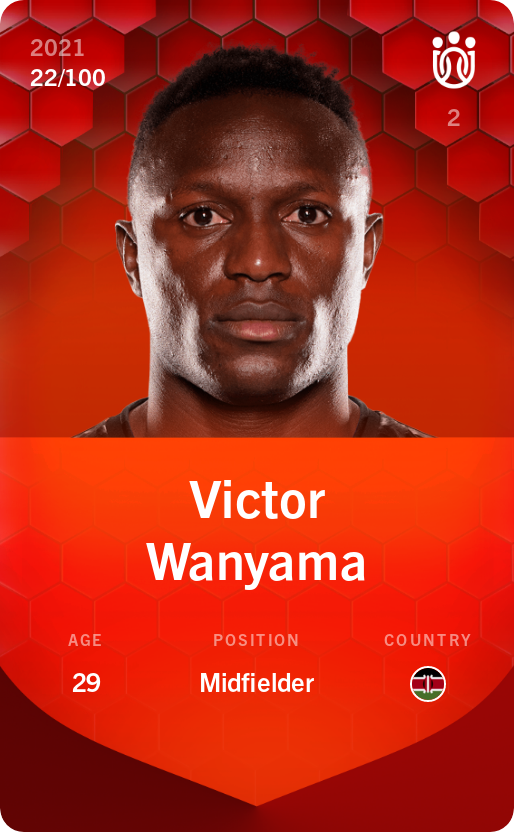 Sorare - Sorare Official - Victor Wanyama 2021-22 • Rare 22/100 - NFT # 571150084699185428850449390423400432998348916208265506430035254943681650766