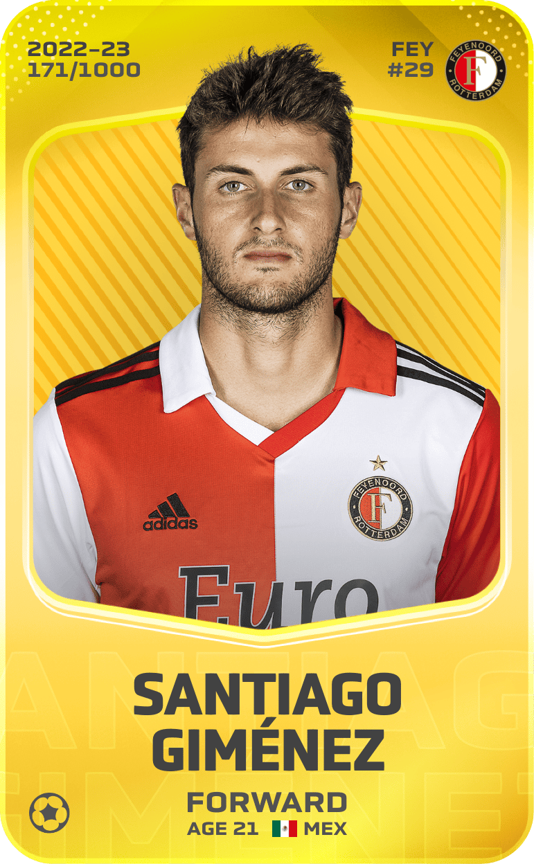 Santiago Giménez 2022-23 • Limited 171/1000