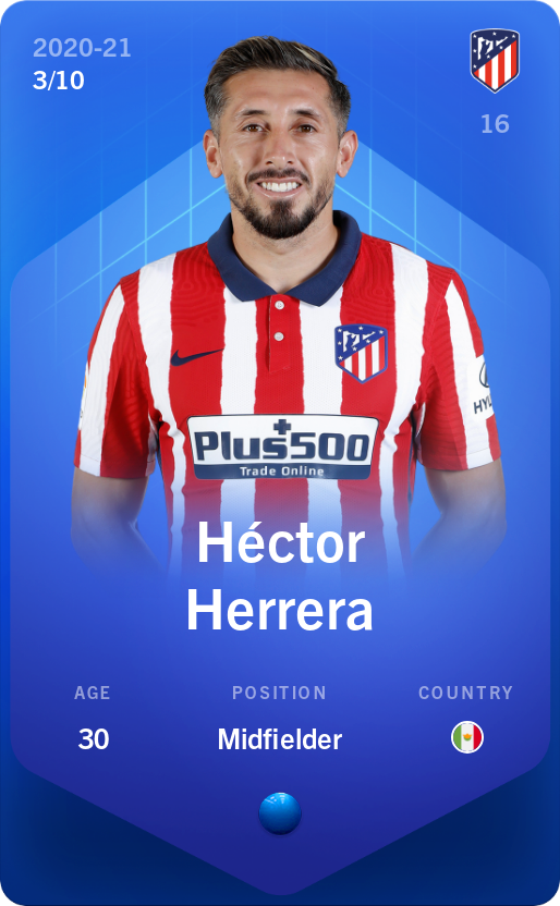 Sorare - Sorare Official - Héctor Herrera 2020-21 • Super Rare 3/10 - NFT # 105901372681347565497563391478127429705188333155209600605136137270993992647015