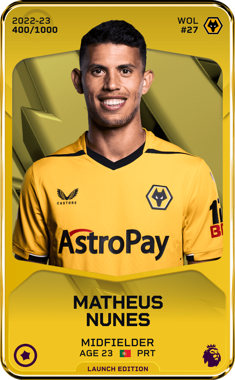 Matheus Nunes 2022-23 • Limited 400/1000