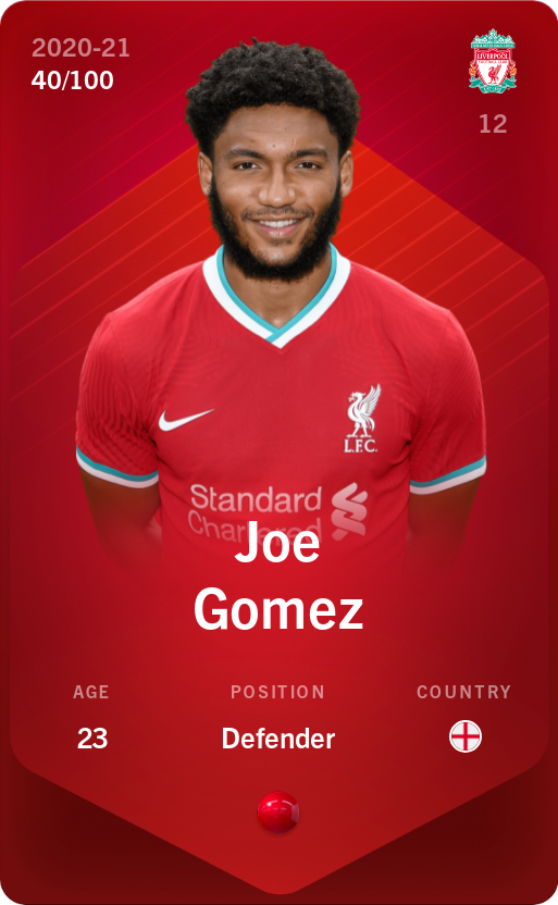 Sorare - Sorare Official - Joe Gomez 2020-21 • Rare 40/100 - NFT # 53484605533283615997223226047094167449225507129046565969211215089610220036753