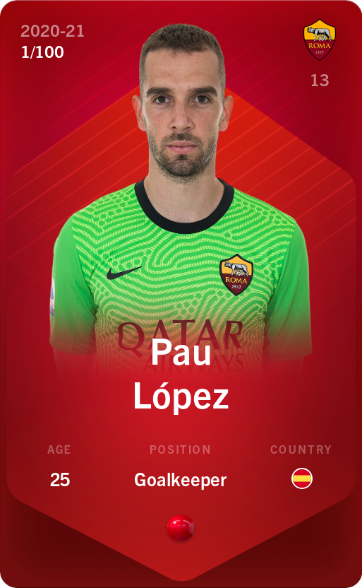 Sorare - Sorare Official - Pau López 2020-21 • Rare 1/100 - NFT # 10399371486959718950707675306331310076467153500893081577908901559209368566733