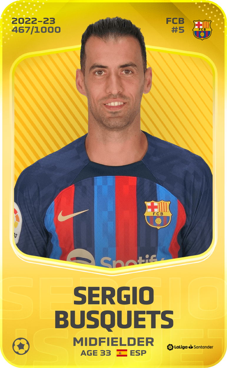 Sorare - Sorare Official - Sergio Busquets 2022-23 • Limited 467/1000 - NFT # 73462325747250961813802023858561408108718416479775287634798874723447552727197