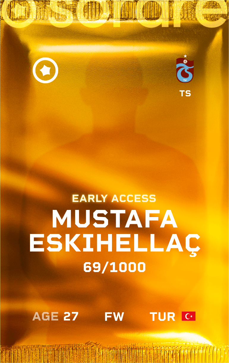 Mustafa Eskihellaç 2024-25 • Limited 69/1000