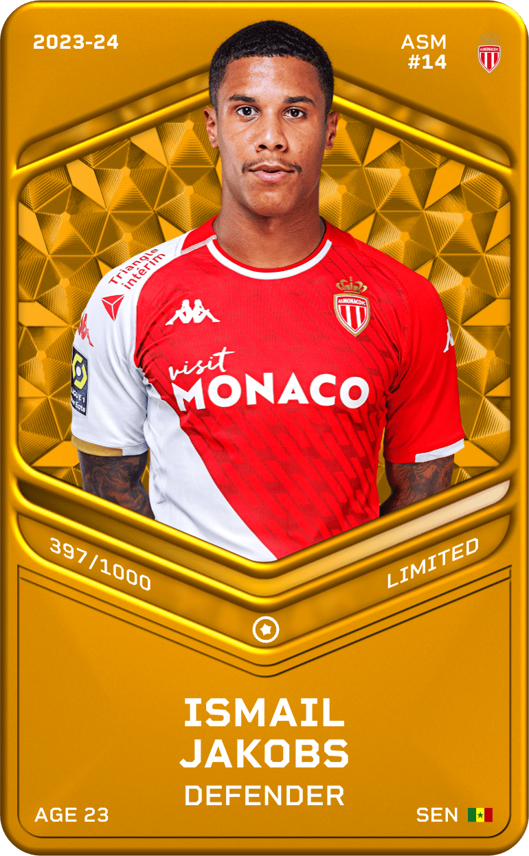 Ismail Jakobs 2023-24 • Limited 397/1000