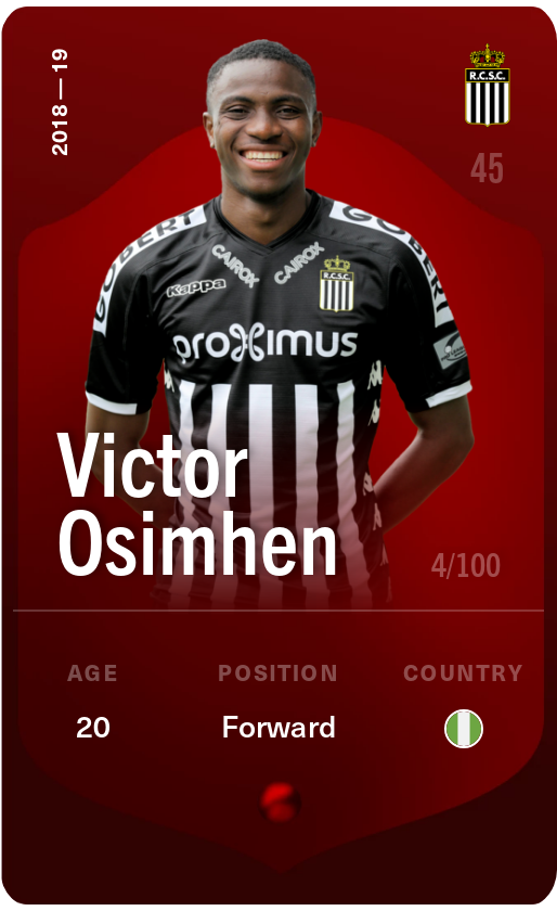 Sorare - Sorare Official - Victor Osimhen 2018-19 • Rare 4/100 - NFT # 30099364223855992949014550883164638447878168779870632012157855568978965692141