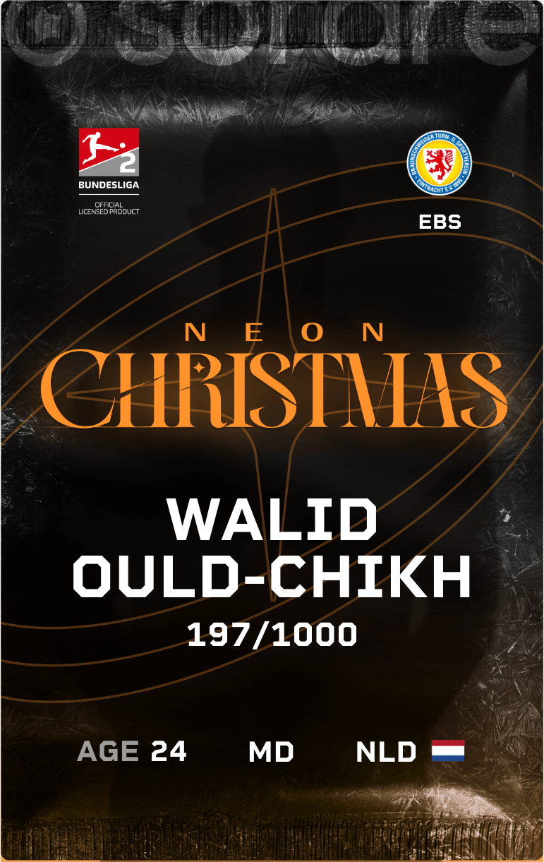Walid Ould-Chikh 2024-25 • Limited 197/1000