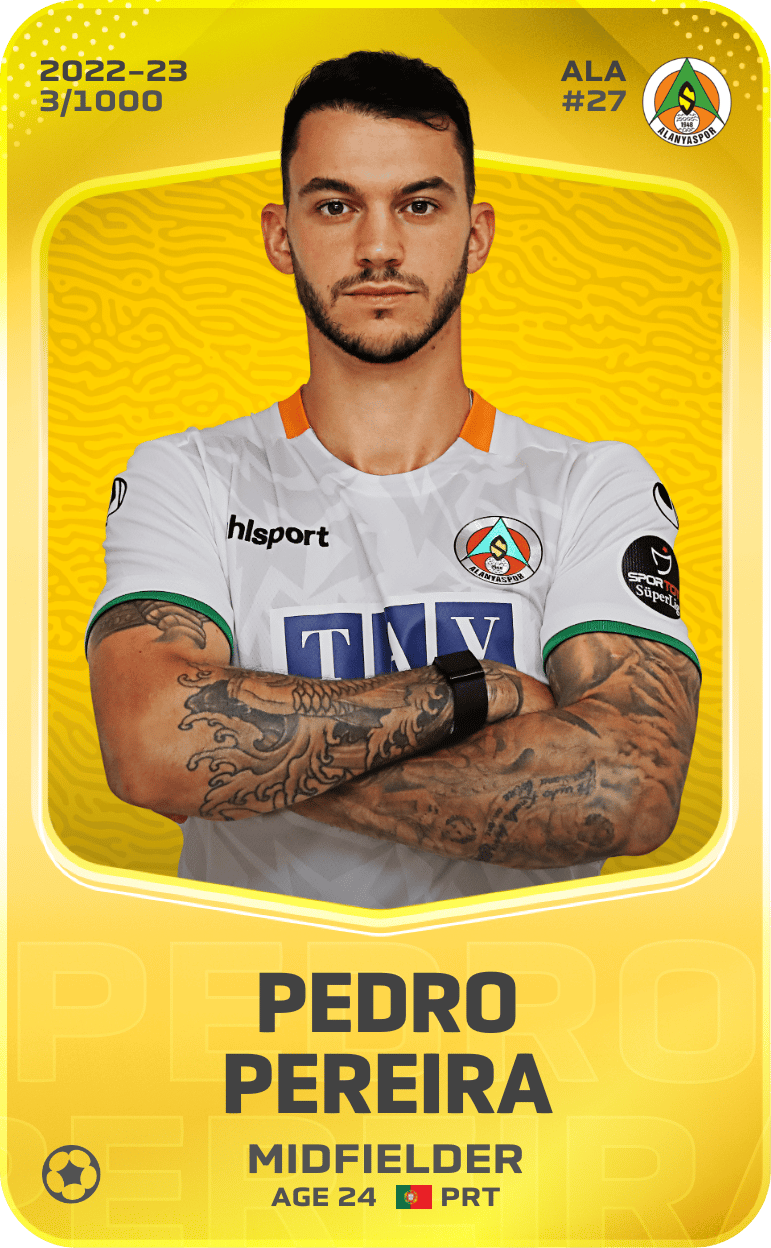 Pedro Pereira 2022-23 • Limited 3/1000