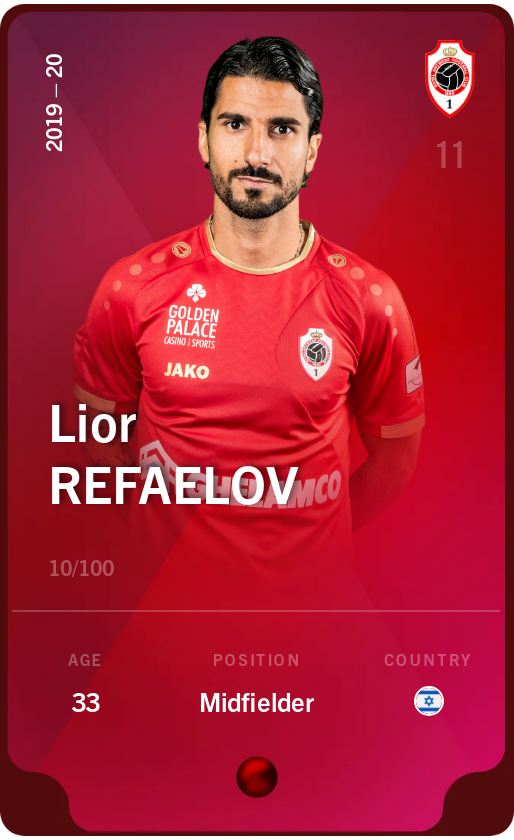 Sorare - Sorare Official - Lior Refaelov 2019-20 • Rare 10/100 - NFT # 51040522007996087017769678086861285386215625633185464199579115798477272144130
