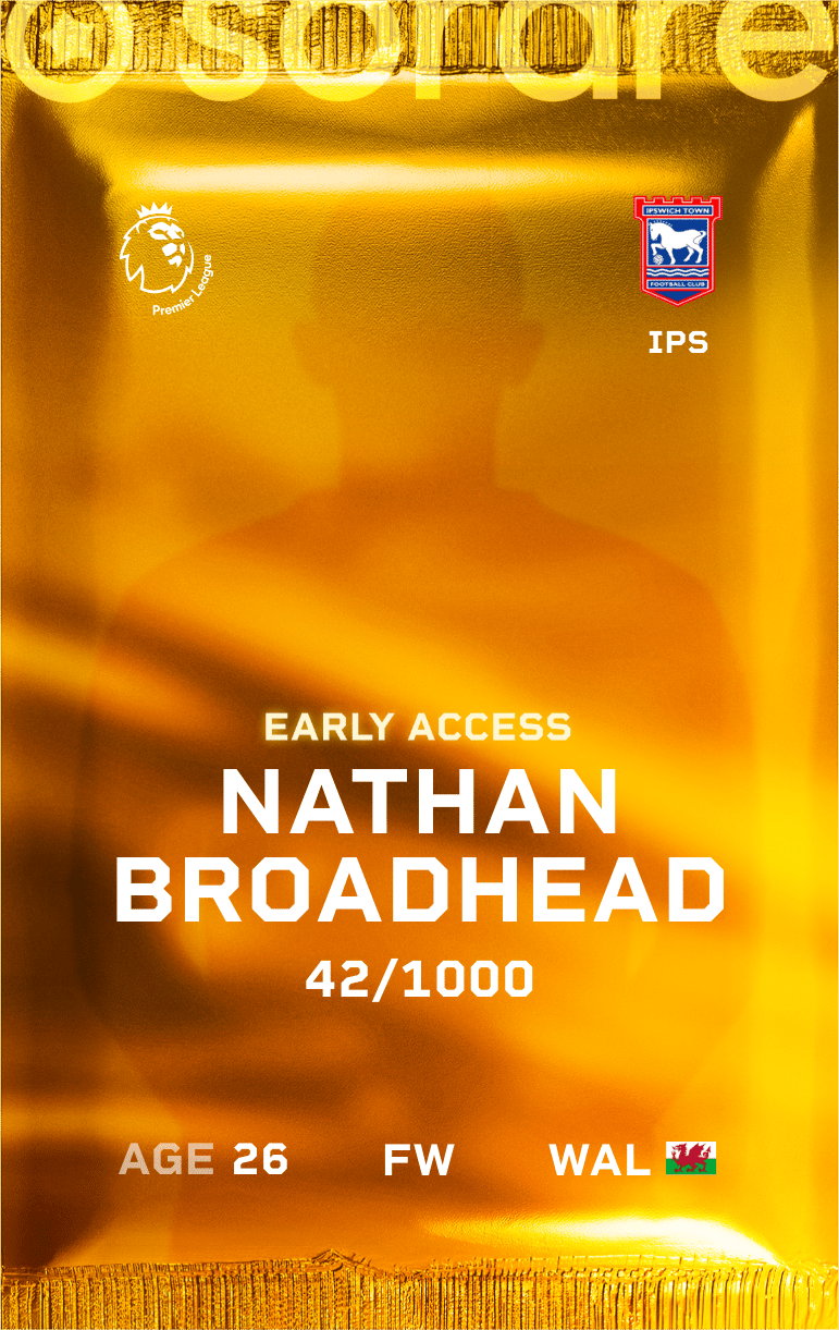 Nathan Broadhead 2024-25 • Limited 42/1000