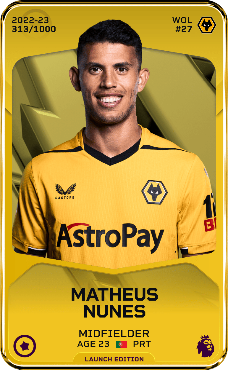 Matheus Nunes 2022-23 • Limited 313/1000