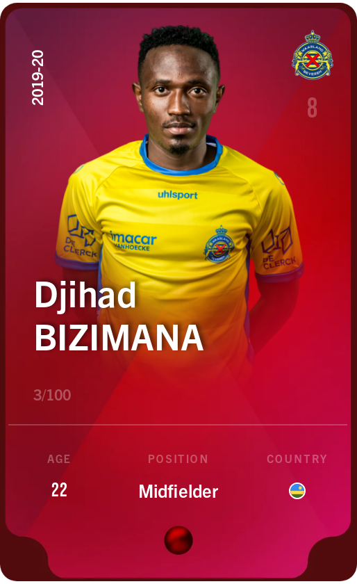 Sorare - Sorare Official - Djihad Bizimana 2019-20 • Rare 3/100 - NFT # 81515901383917618478077568349374096050569115757282505962756546148369070693530