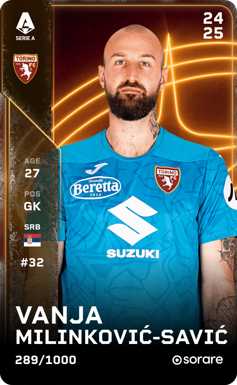 Vanja Milinković-Savić 2024-25 • Limited 289/1000