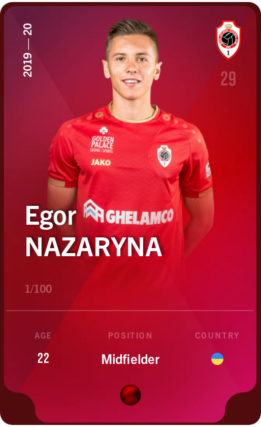 Sorare - Sorare Official - Egor Nazaryna 2019-20 • Rare 1/100 - NFT # 108694886023489144557283400495498035806220095307615124517560673521193480582928