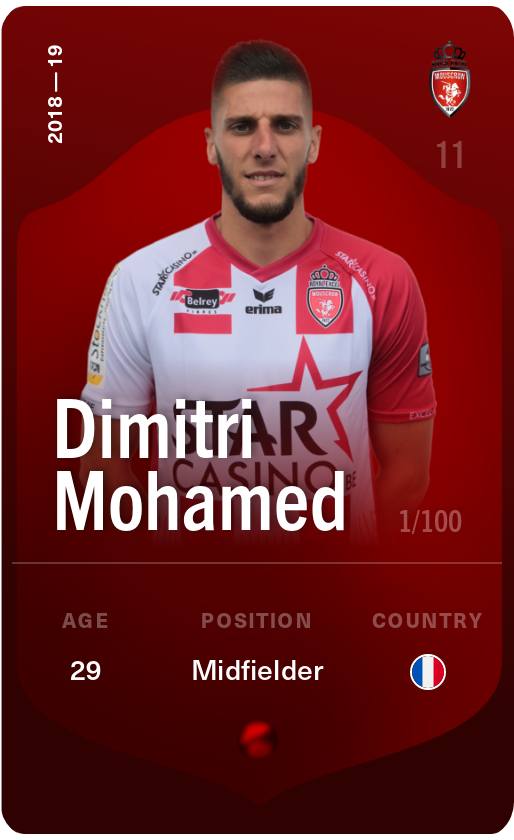 Sorare - Sorare Official - Dimitri Mohamed 2018-19 • Rare 1/100 - NFT # 93339718629600918848792243012340888309576374793345960580427830342203066845536
