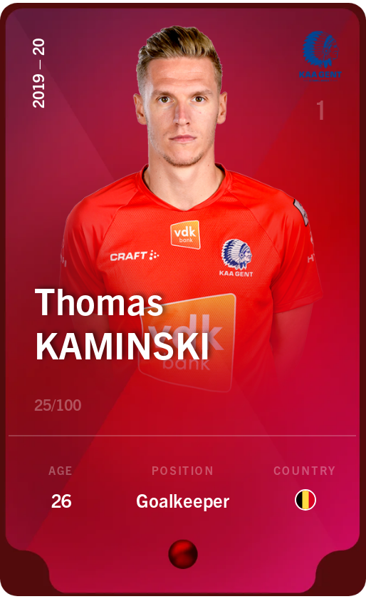 Sorare - Sorare Official - Thomas Kaminski 2019-20 • Rare 25/100 - NFT # 85587589623942634040179688894070114296390657250874945707910293144984452885904