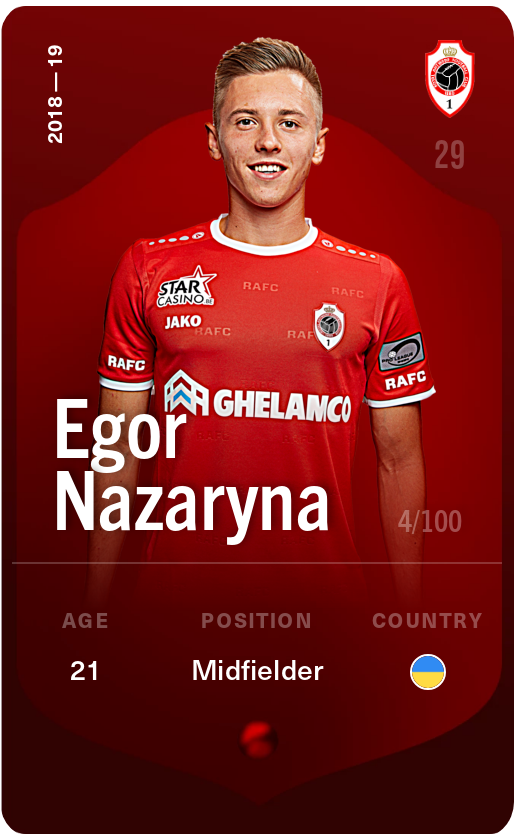 Sorare - Sorare Official - Egor Nazaryna 2018-19 • Rare 4/100 - NFT # 52585832386982509743436468218240597519638537631399093412772957496576591040178
