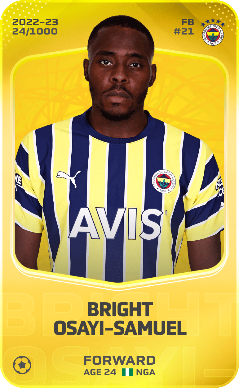 Bright Osayi-Samuel 2022-23 • Limited 24/1000