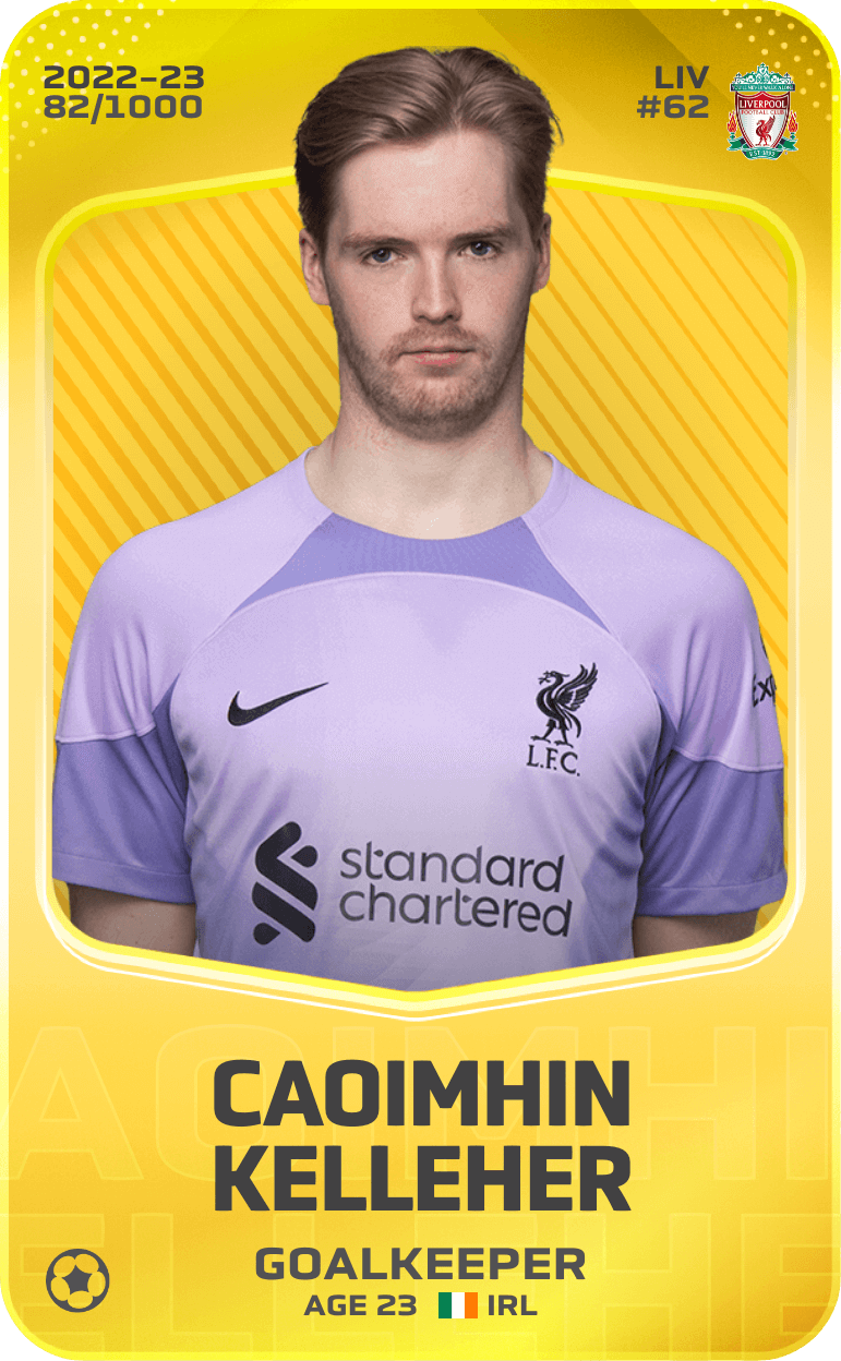 Caoimhin Kelleher 2022-23 • Limited 82/1000