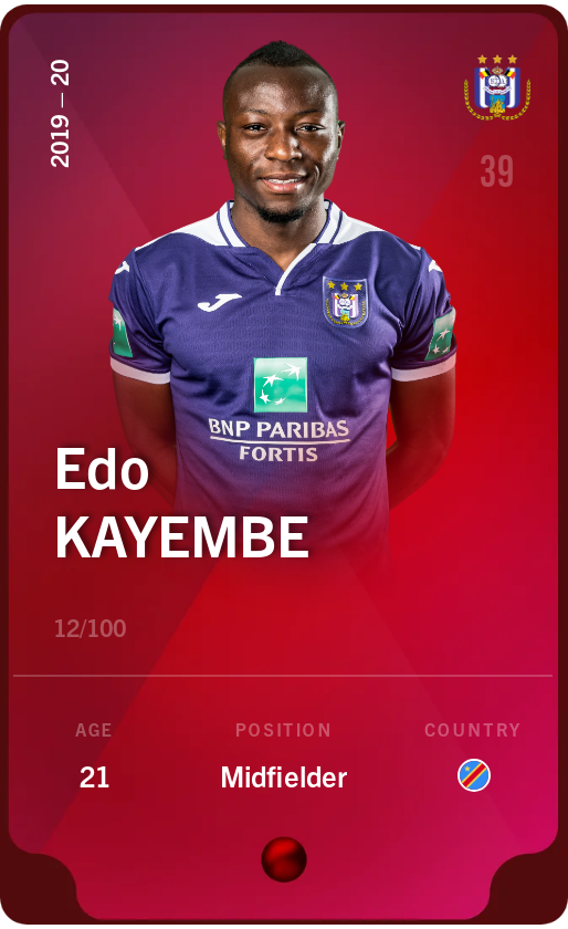 Sorare - Sorare Official - Edo Kayembe 2019-20 • Rare 12/100 - NFT # 28044891709168812041401241803766737922119780827679985427983401483680240425035