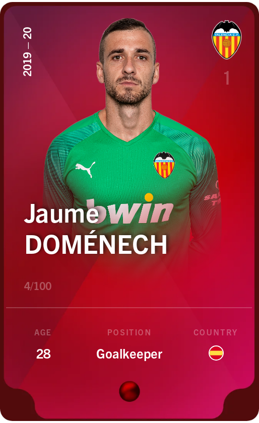 Sorare - Sorare Official - Jaume Doménech 2019-20 • Rare 4/100 - NFT # 16667531119613124933469235102943106449149287355707738714957158654238836329724