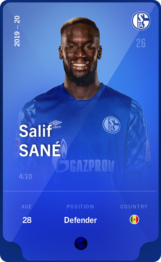Sorare - Sorare Official - Salif Sané 2019-20 • Super Rare 4/10 - NFT # 39365316523301744361125645007108632243702255776829000427678799175011853852