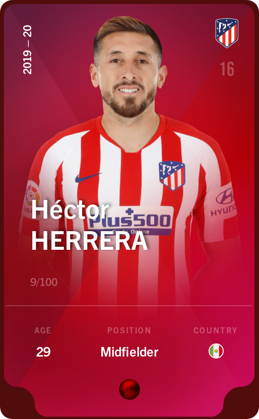 Sorare - Sorare Official - Héctor Herrera 2019-20 • Rare 9/100 - NFT # 7884833218356557305866590687306459687501595090269003359958098742342954321951