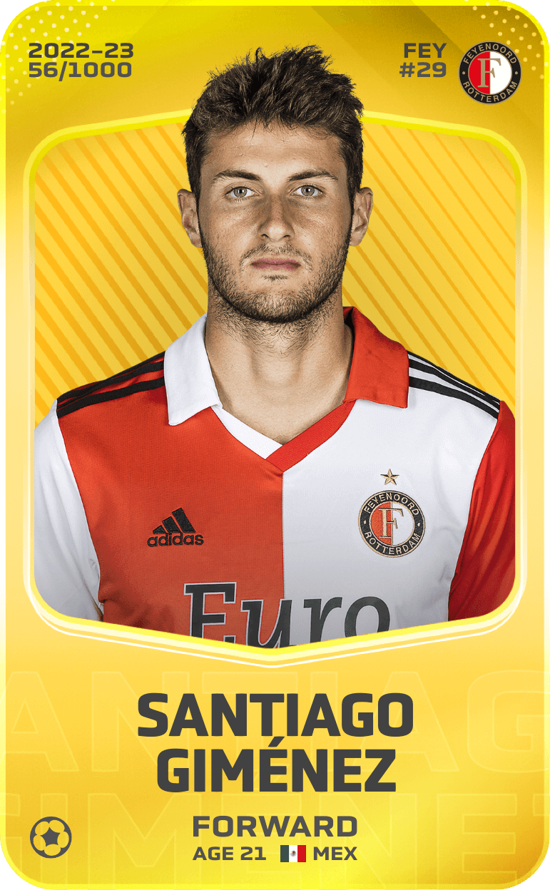 Santiago Giménez 2022-23 • Limited 56/1000