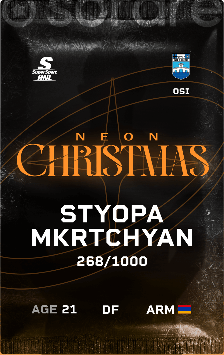 Styopa Mkrtchyan 2024-25 • Limited 268/1000