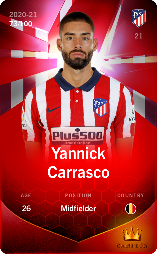 Sorare - Sorare Official - Yannick Carrasco 2020-21 • Rare 73/100 - NFT # 82947926908846457762937514735346785695588180189848291579854467920786821078414