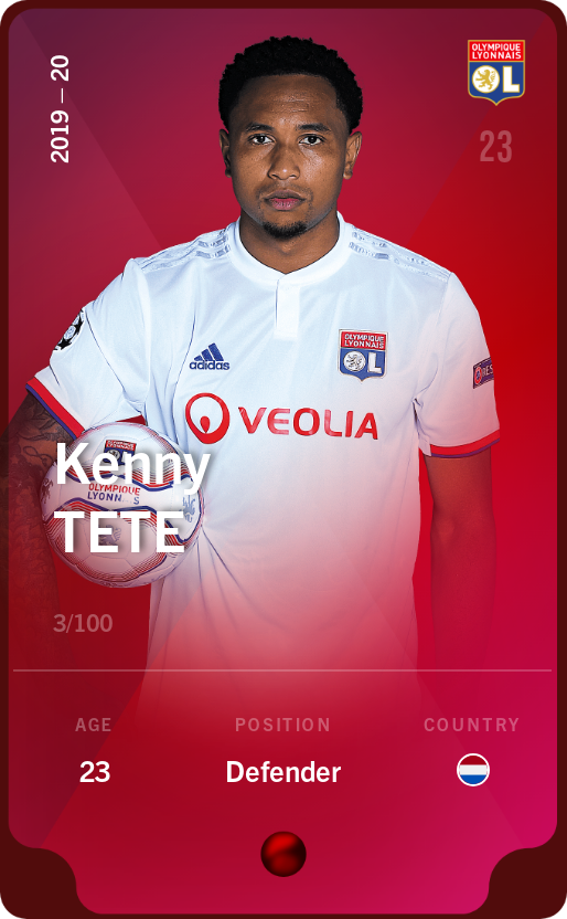 Sorare - Sorare Official - Kenny Tete 2019-20 • Rare 3/100 - NFT # 77217522290702991548147659116837410968912601939212898993337450869177283438971