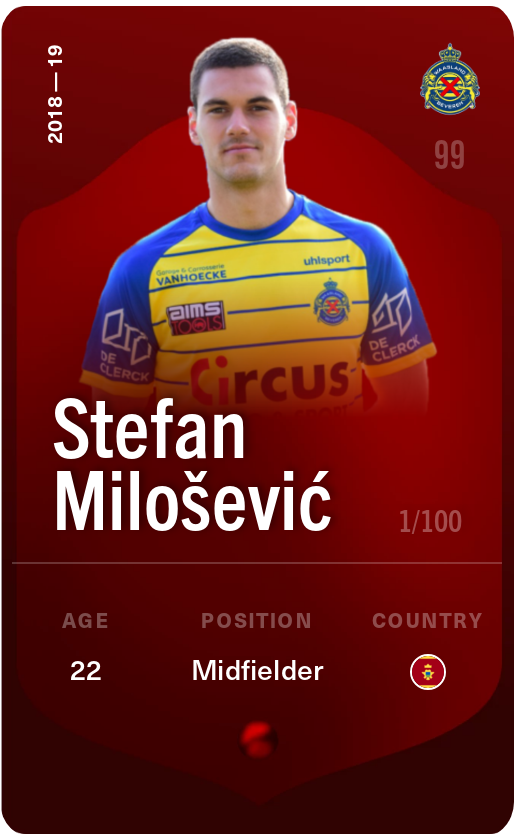 Sorare - Sorare Official - Stefan Milošević 2018-19 • Rare 1/100 - NFT # 65135478052883102070198704736042724560046372954185923649129529998591647483932
