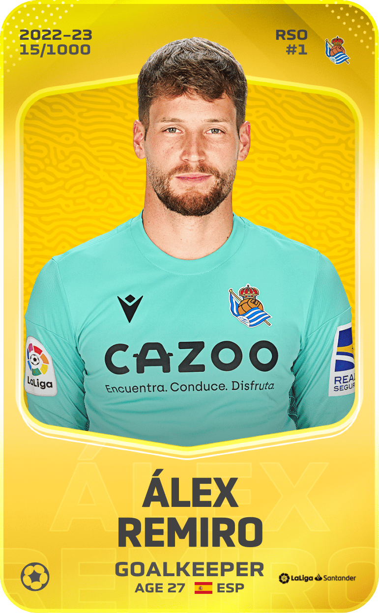 Álex Remiro 2022-23 • Limited 15/1000