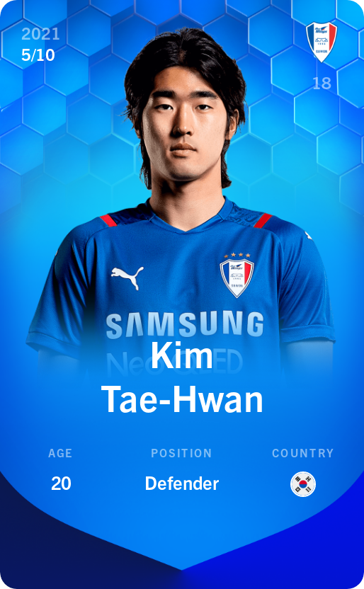 Sorare - Sorare Official - Kim Tae-Hwan 2021-22 • Super Rare 5/10 - NFT # 11823764153215265142378629892149165256910373849447251506269731070277719770935
