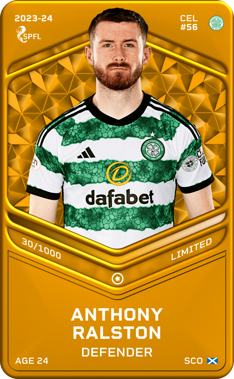 Anthony Ralston 2023-24 • Limited 30/1000