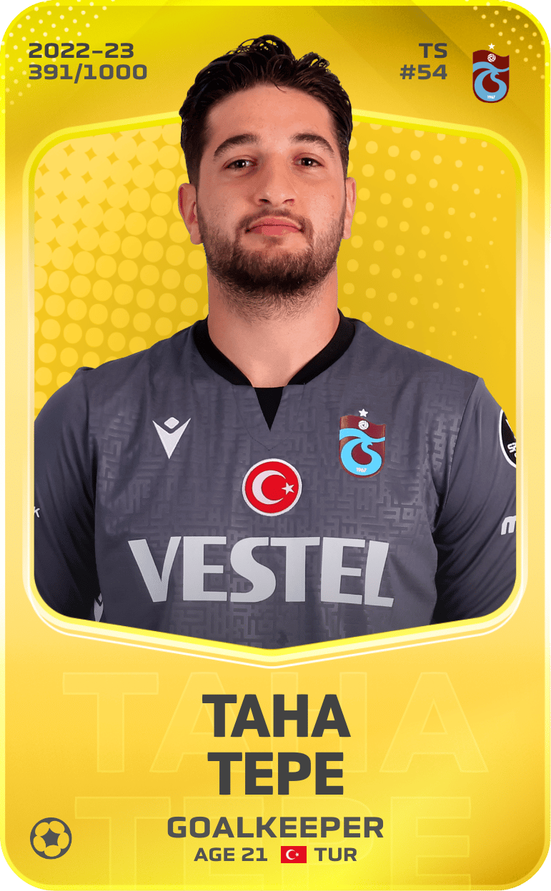 Taha Tepe 2022-23 • Limited 391/1000