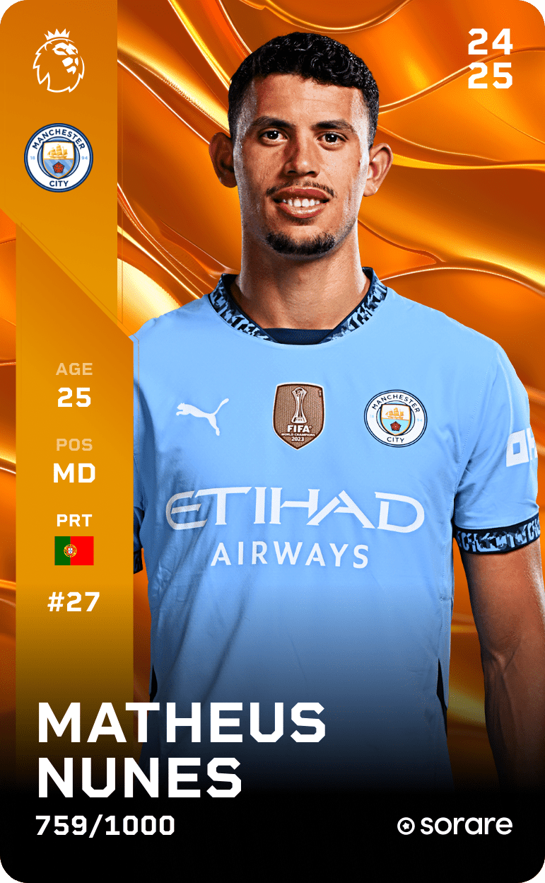Matheus Nunes 2024-25 • Limited 759/1000