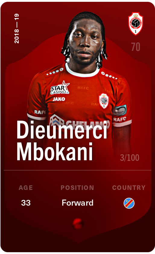 Sorare - Sorare Official - Dieumerci Mbokani 2018-19 • Rare 3/100 - NFT # 76428542371667036495560715946316326188153139863158407738004036701243258005066
