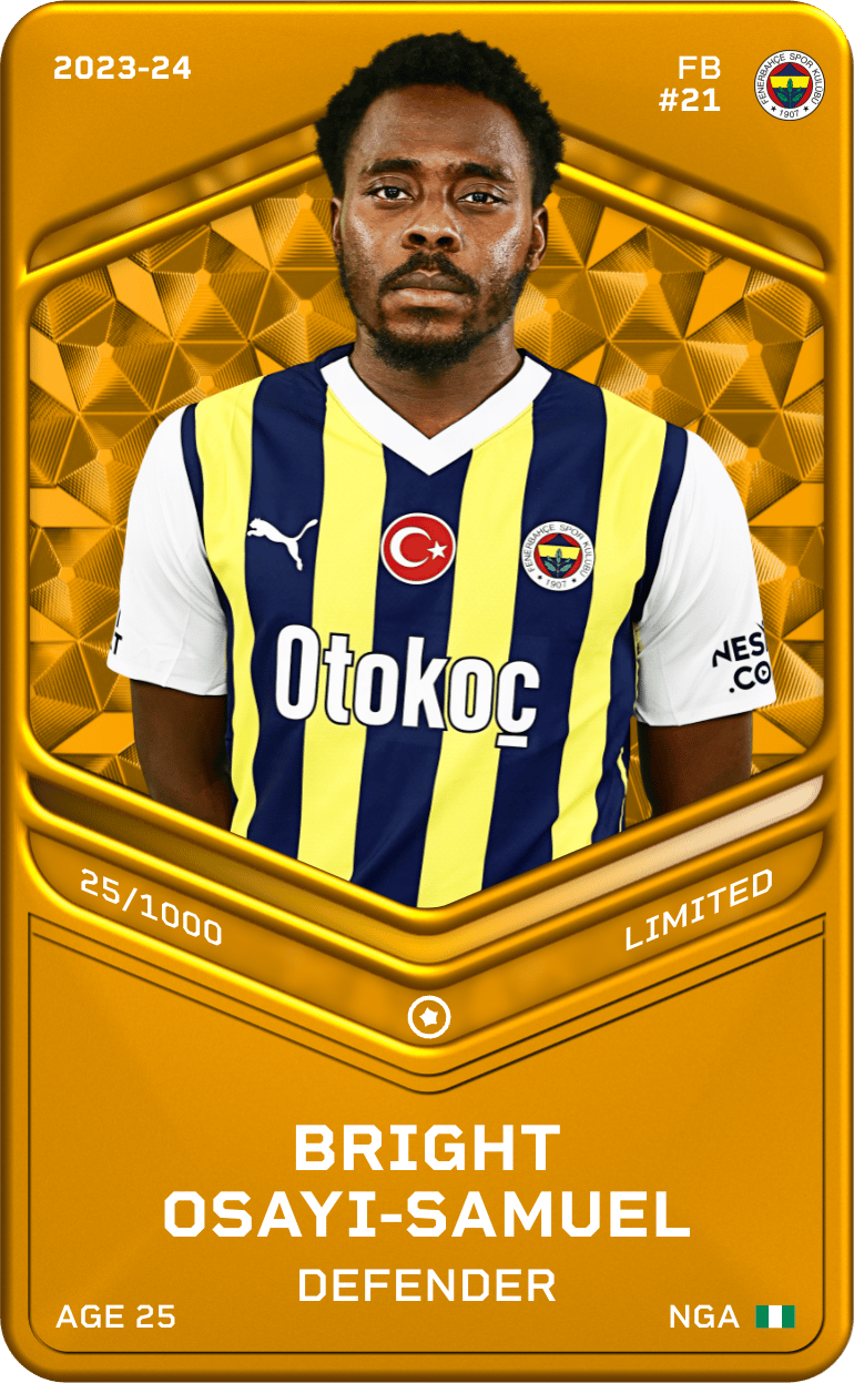 Bright Osayi-Samuel 2023-24 • Limited 25/1000