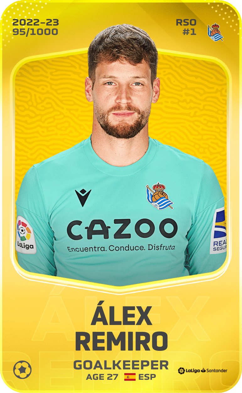 Álex Remiro 2022-23 • Limited 95/1000
