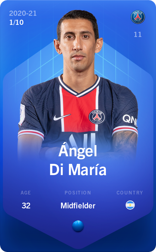 Sorare - Sorare Official - Ángel Di María 2020-21 • Super Rare 1/10 - NFT # 18598857225543445378764257890313958273848917612327175935326470702981529864474